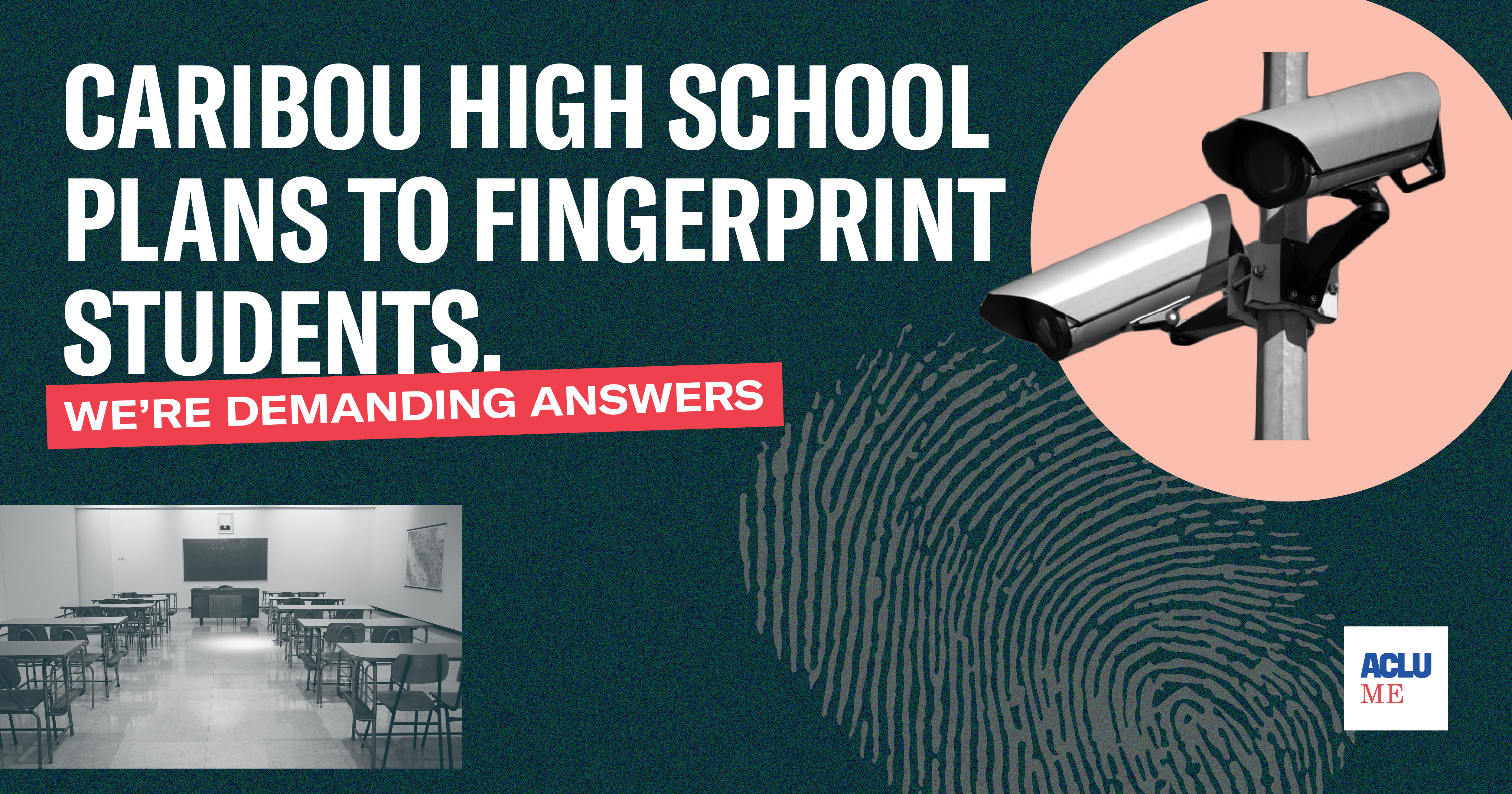 Caribou High School plans to fingerprint students. We're demanding answers.