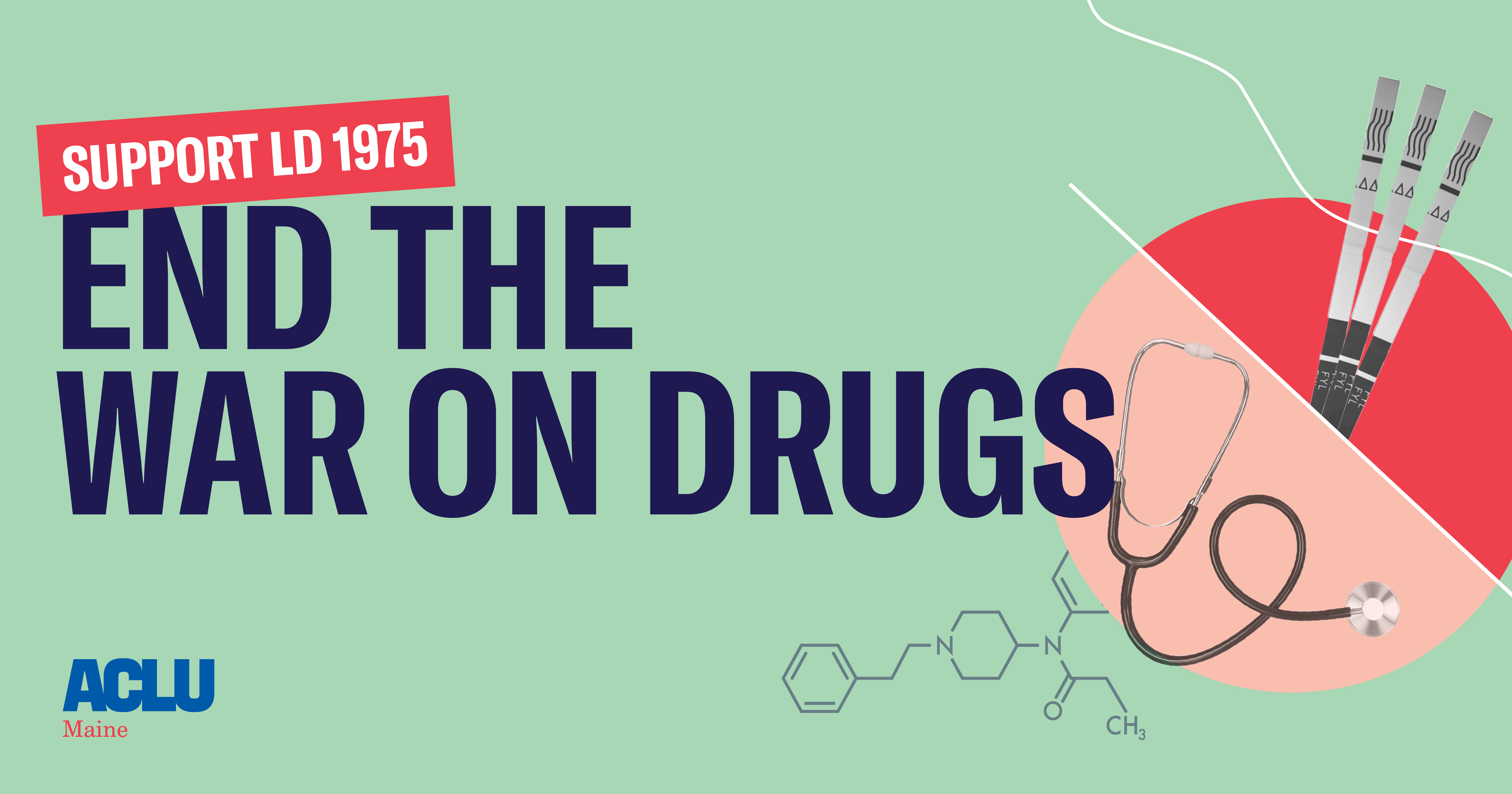 Support LD 1975, End the War on Drugs