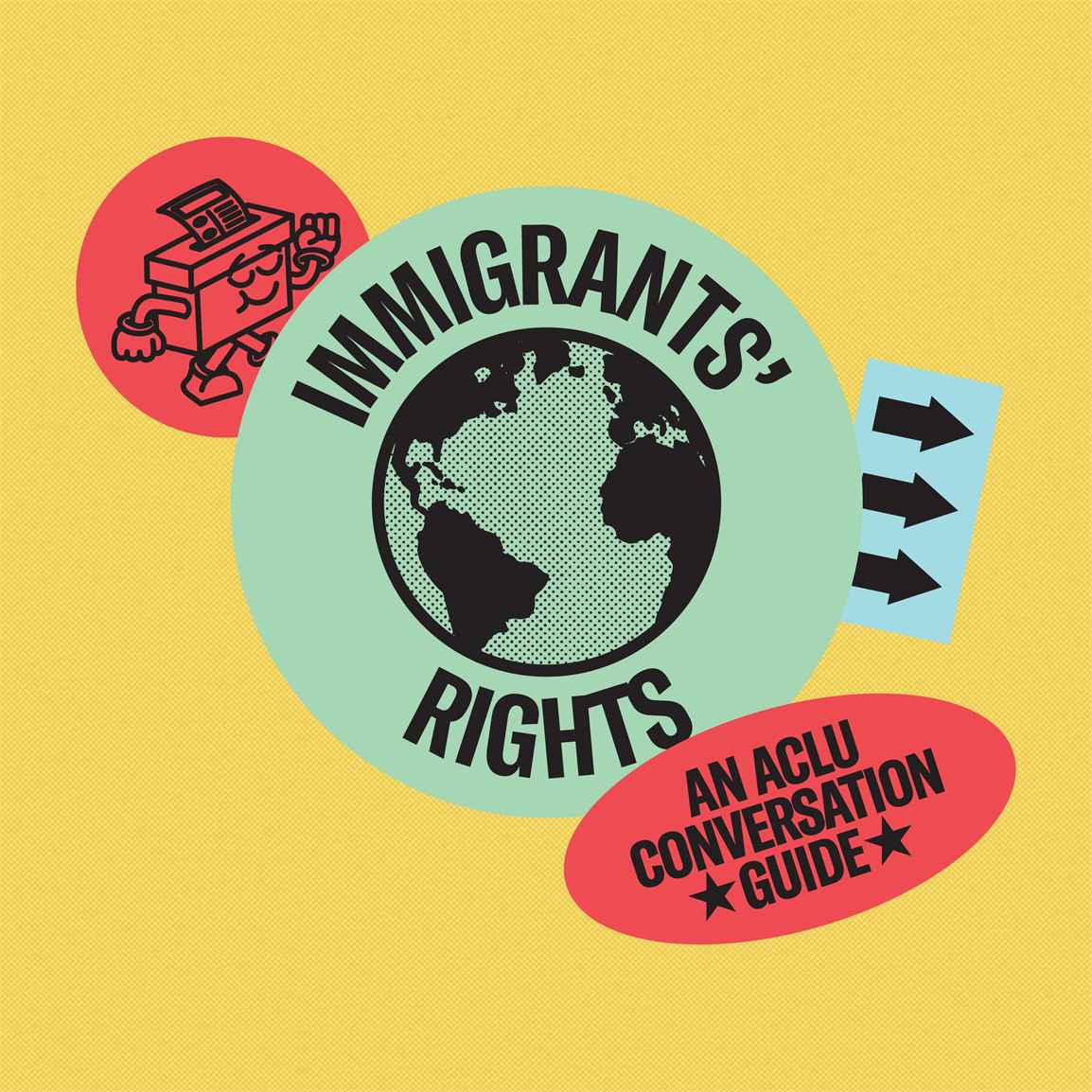 Conversation Guide_Immigrants' Rights