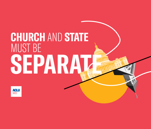 Church and State Must Be Separate